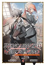 Reincarnated Into a Game as the Hero's Friend: Running the Kingdom Behind the Scenes (Light Novel) Vol. 4 light novel
