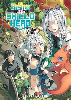 The Rising of the Shield Hero Novel Vol. 12