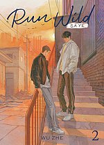 Run Wild: Sa Ye (Novel) Vol. 2 light novel