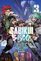 Sabikui Bisco, Vol. 3 (Light Novel) light novel