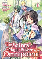 The Saint's Magic Power Is Omnipotent (Light Novel) Vol.  1 light novel