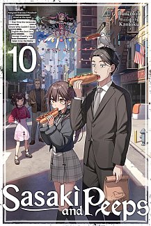 Sasaki and Peeps, Vol. 10: Assigned Overseas! Poached! Hired on the Spot! That Time the Corporate Drone Who Couldn't Speak English Was S light novel