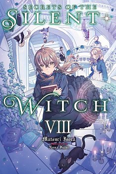 Secrets of the Silent Witch, Vol. 8 light novel
