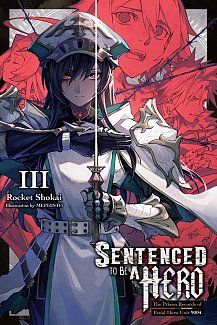 Sentenced to Be a Hero, Vol. 3