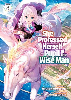 She Professed Herself Pupil of the Wise Man (Light Novel) Vol. 8 - MangaShop.ro