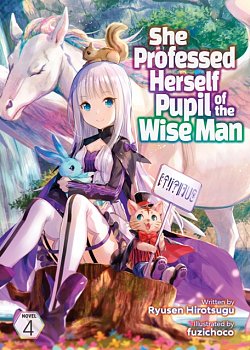 She Professed Herself Pupil of the Wise Man (Light Novel) Vol.  4 - MangaShop.ro
