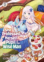 She Professed Herself Pupil of the Wise Man (Light Novel) Vol. 9 light novel