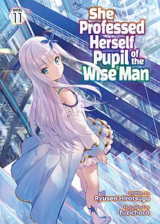 She Professed Herself Pupil of the Wise Man (Light Novel) Vol. 11