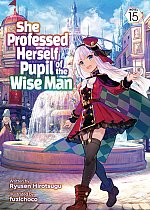 She Professed Herself Pupil of the Wise Man (Light Novel) Vol. 15 light novel