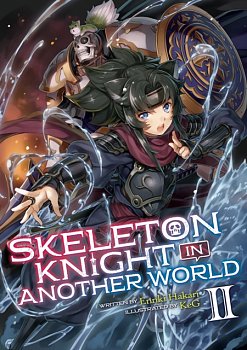 Skeleton Knight in Another World Novel Vol. 2 - MangaShop.ro