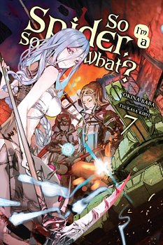 So I'm a Spider, So What? Novel Vol.  7 - MangaShop.ro