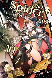 So I'm a Spider, So What? Novel Vol. 10