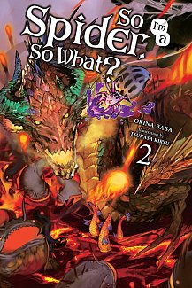 So I'm a Spider, So What? Novel Vol.  2