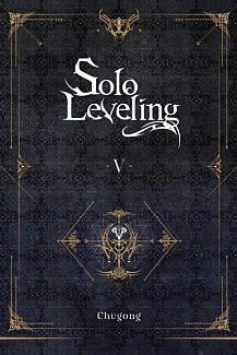 Solo Leveling Novel Vol.  5