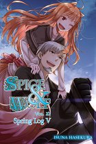 Spice and Wolf Novel Vol. 22 light novel