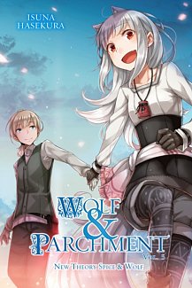 Wolf & Parchment Novel: New Theory Spice & Wolf Vol.  5