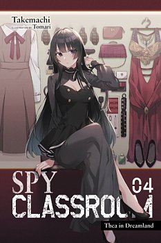 Spy Classroom, Vol. 4 (Light Novel): Thea in Dreamland - MangaShop.ro