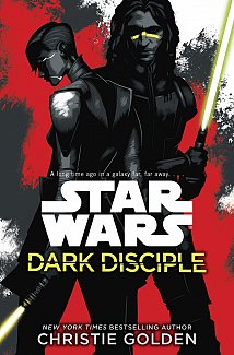 Star Wars Novel: Dark Disciple