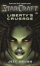 Starcraft: Liberty's Crusade light novel