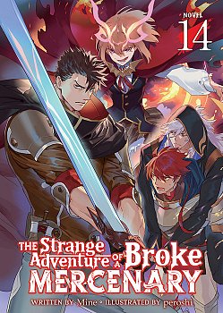 The Strange Adventure of a Broke Mercenary Vol. 14 light novel