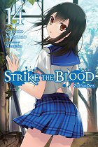Strike the Blood Novel Vol. 14 light novel
