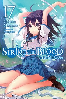 Strike the Blood Novel Vol. 17