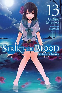Strike the Blood Novel Vol. 13