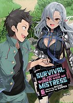 Survival in Another World with My Mistress! (Light Novel) Vol. 6 light novel