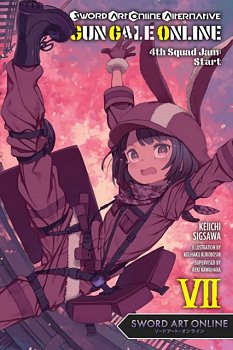 Sword Art Online Alternative Gun Gale Online Novel Vol.  7 - MangaShop.ro