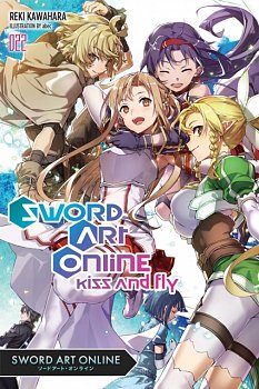 Sword Art Online Novel Vol. 22 Kiss And Fly - MangaShop.ro