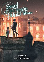 Sword of the Demon Hunter: Kijin Gentosho (Light Novel) Vol. 8 light novel