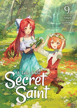 A Tale of the Secret Saint (Light Novel) Vol. 9 light novel