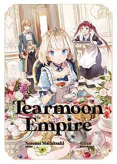 Tearmoon Empire (Light Novel) Vol.  1