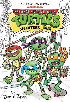 Splinter's Dojo (Teenage Mutant Ninja Turtles Illustrated Novel #1) light novel