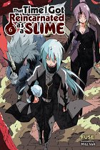 That Time I Got Reincarnated as a Slime Novel Vol.  6 light novel