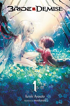 The Bride of Demise Novel Vol. 1 - MangaShop.ro