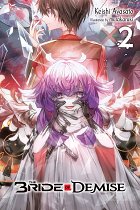 The Bride of Demise, Vol. 2 light novel