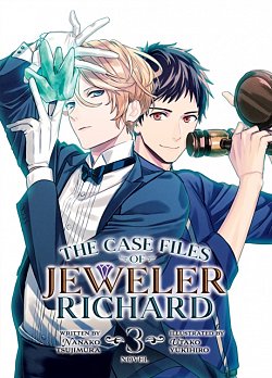 The Case Files of Jeweler Richard (Light Novel) Vol. 3 - MangaShop.ro