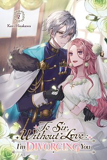 To Sir, Without Love: I'm Divorcing You I, Part 2 light novel