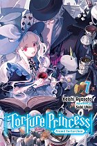 Torture Princess: Fremd Torturchen Novel Vol. 7 light novel