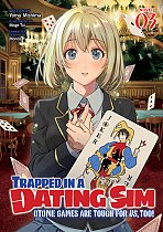 Trapped in a Dating Sim: Otome Games Are Tough for Us, Too! (Light Novel) Vol. 3 light novel