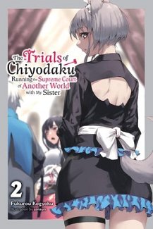 The Trials of Chiyodaku, Vol. 2 light novel