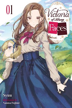Victoria of Many Faces, Vol. 1 light novel