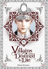 Villains Are Destined to Die (Novel), Vol. 4