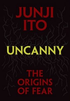 Uncanny: The Origins of Fear (Hardcover)
