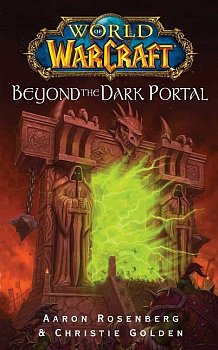 World of Warcraft: Beyond the Dark Portal - MangaShop.ro