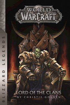 World of Warcraft: Lord Of The Clans - MangaShop.ro