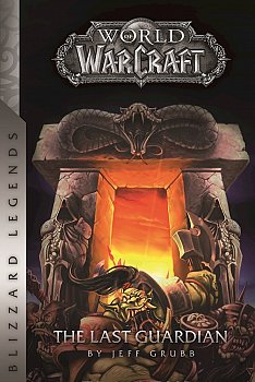 World of Warcraft: The Last Guardian - MangaShop.ro