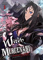 Witch and Mercenary (Light Novel) Vol. 1 light novel
