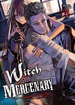 Witch and Mercenary (Light Novel) Vol. 5 light novel